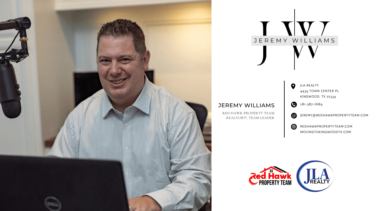 Kingwood Texas Best REALTOR Jeremy Williams Kingwood TX Homes for Sale JLA Realty Kingwood TX